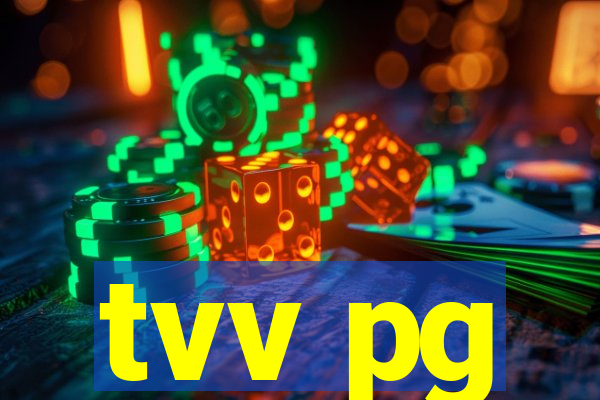 tvv pg